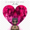 St. 2 Weekend Love Affair - EP