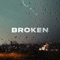 B R O K E N (feat. Marzen G) - Tower Beatz lyrics