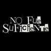No fue suficiente - Single