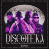 DISCOTEKA (feat. Locura Mix) - Single