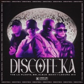 DISCOTEKA (feat. Locura Mix) artwork
