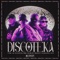 DISCOTEKA (feat. Locura Mix) artwork