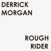 Rough Rider - Single album lyrics, reviews, download