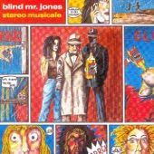 Blind Mr. Jones - One Watt Above Darkness