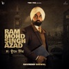 Ram Mohd Singh Azad - Single