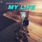 My Life (feat. Dee Wayne & Jaystorm) - EBG Records & Bobby Gen2 lyrics