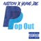 Pop Out (feat. Yung Jae) - Nation lyrics