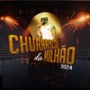 Churrasco do Milhão 2024 - Single