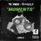 Moments (feat. Fee Gonzales) - Trapsick lyrics