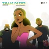 Talk N Do - Single