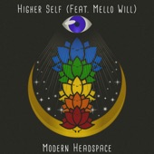 Higher Self (feat. Mello Will) - Single