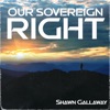 Our Sovereign Right - Single