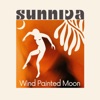 Wind Painted Moon - Single