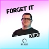 Forget It - Single, 2024