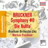 Stream & download Bruckner: Symphony in D Minor, WAB 100 "Die Nullte"