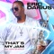 That's My Jam (feat. Justin Lee Schultz) - Eric Darius lyrics