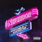 Neighbor (feat. Small Doctor) artwork