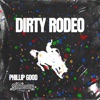 Dirty Rodeo - Single