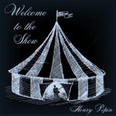 Henry Pepin - Welcome to the Show
