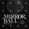 Mirrorball (feat. Ry-lax) artwork