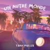 Un autre monde - Single