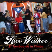 Rico Walker - El Tumbao de la Timba