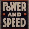 Power and Speed