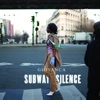 Subway Silence (Special Edition), 2008