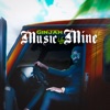 Music Is Mine - Single