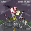 We Up (feat. JackBoy) - Single album lyrics, reviews, download