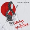 Malos Hábitos - Single