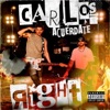 Carlos Right - Acuérdate
