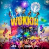 Wukkin - Single