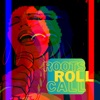 Roots Rollcall - Single