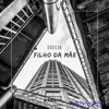 Filho da Mãe - Single