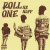 Roll One - Single album lyrics, reviews, download