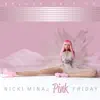 Stream & download Pink Friday (Deluxe Edition)