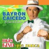 Bayron Caicedo - Don Nadie