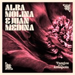 Juan Medina & Alba Molina - Tangos de la Amapola