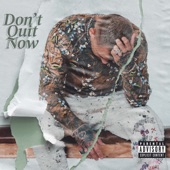 Don't Quit Now - EP artwork
