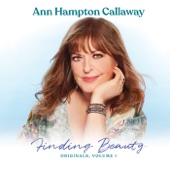 Ann Hampton Callaway - Finding Beauty
