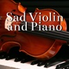 Sad Violin and Piano Music Instrumental to Relax