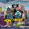 Stream & download How I Move (feat. Dubby Blanco) - Single