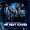 He Not Gang (feat. Mookie Jackson Rahli) - Ran Mann lyrics