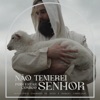 Não Temerei, Senhor, Pois Estás Comigo (Salmo 23) - Single