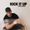Kick It Up artwork