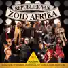 Stream & download Republiek van Zoid Afrika, Vol. 1 (Live)