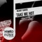 Take Me Hot artwork