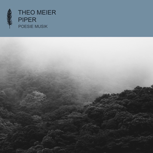 Piper - Single by Theo Meier