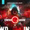 Stream & download Crowd Inside - Single